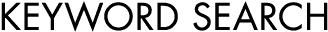 KEYWORD SEARCH